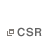 CSR